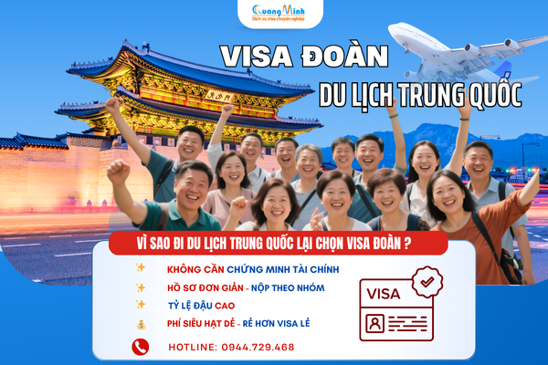 DỊCH VỤ VISA ĐOÀN DU LỊCH TRUNG QUỐC – GIẢI PHÁP AN TOÀN TRONG MÙA VISA KHÓ